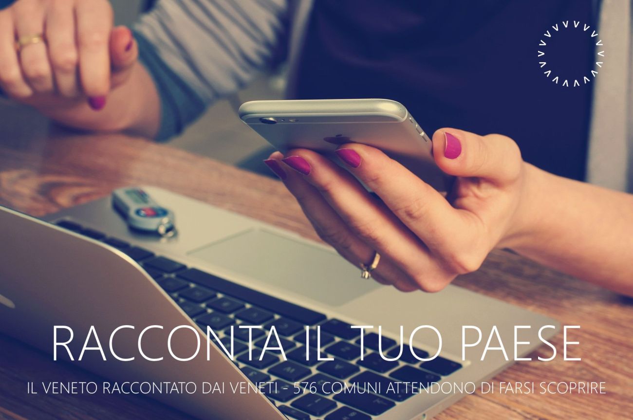 Racconta il tuo paese - Il Veneto raccontato dai Veneti